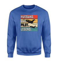 Thumbnail for Husband & Dad & Pilot & Legend Designed Sweatshirts