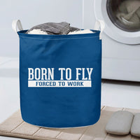 Thumbnail for Born To Fly Forced To Work Designed Laundry Baskets