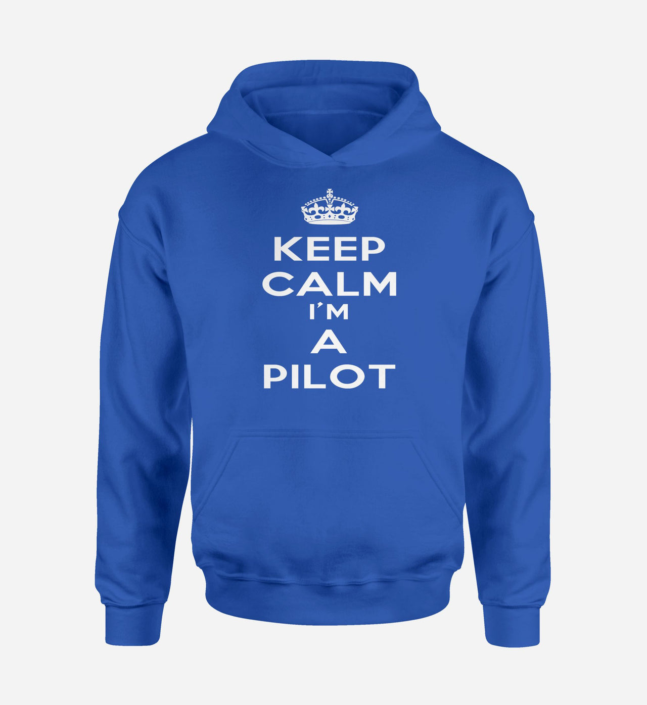 Keep Calm I'm a Pilot Designed Hoodies