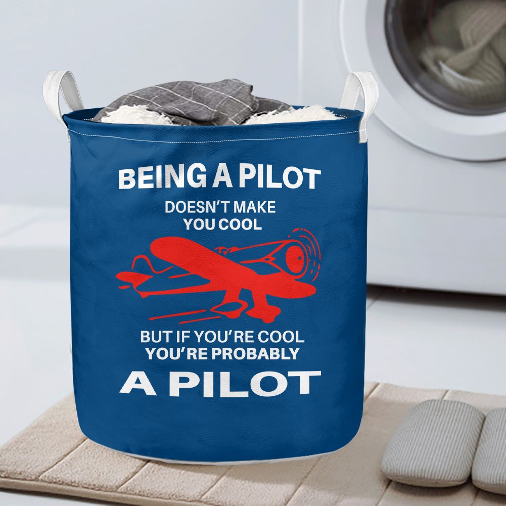 If You're Cool You're Probably a Pilot Designed Laundry Baskets