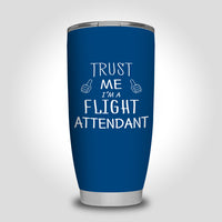 Thumbnail for Trust Me I'm a Flight Attendant Designed Tumbler Travel Mugs