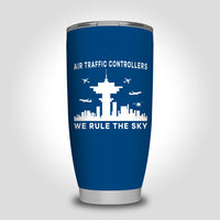 Thumbnail for Air Traffic Controllers - We Rule The Sky Designed Tumbler Travel Mugs
