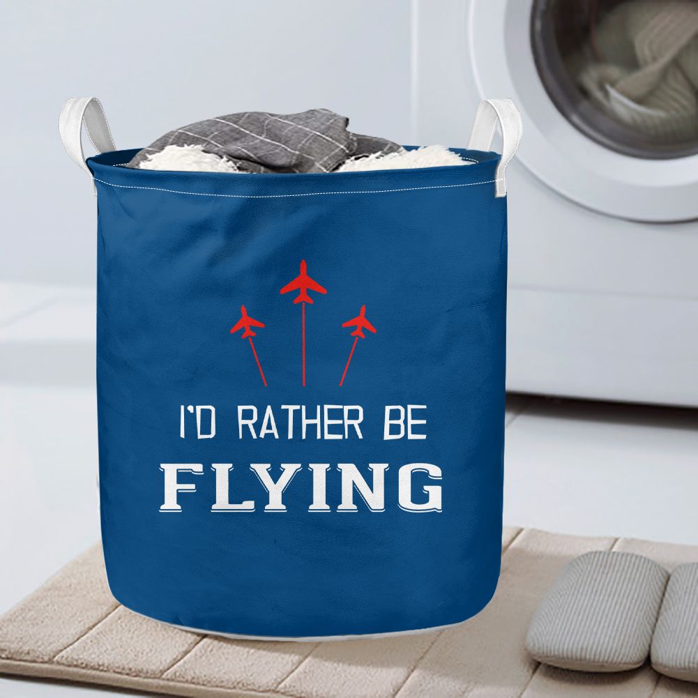 I'D Rather Be Flying Designed Laundry Baskets