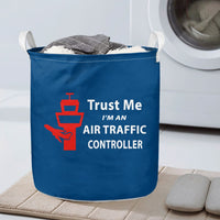 Thumbnail for Trust Me I'm an Air Traffic Controller Designed Laundry Baskets
