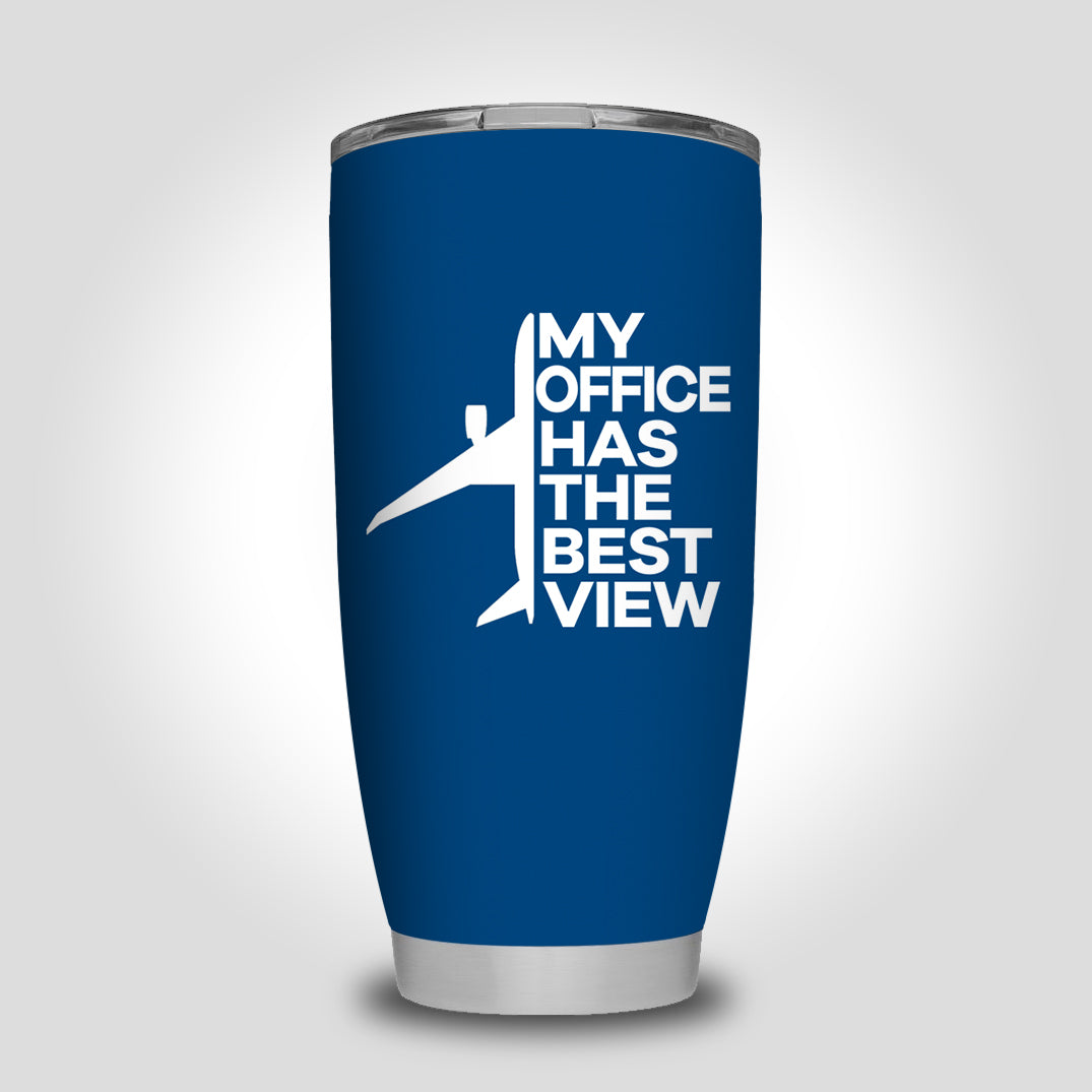 My Office Has The Best View Designed Tumbler Travel Mugs