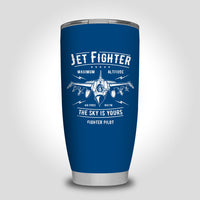 Thumbnail for Jet Fighter - The Sky is Yours Designed Tumbler Travel Mugs