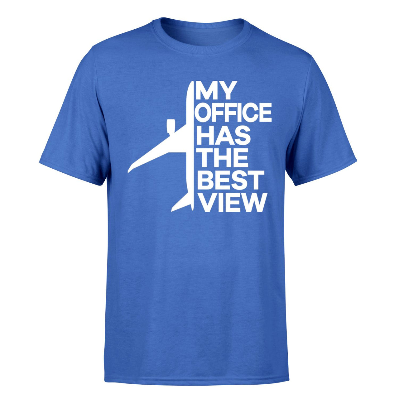My Office Has The Best View Designed T-Shirts