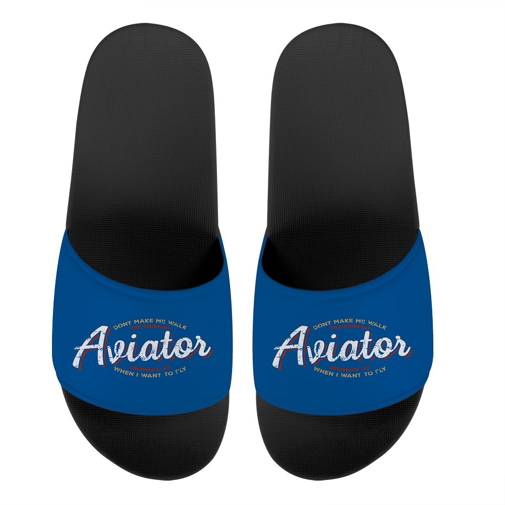Aviator - Dont Make Me Walk Designed Sport Slippers