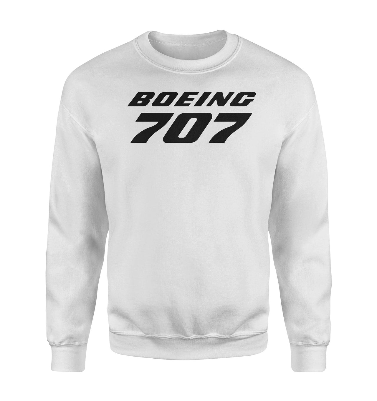 Boeing 707 & Text Designed Sweatshirts