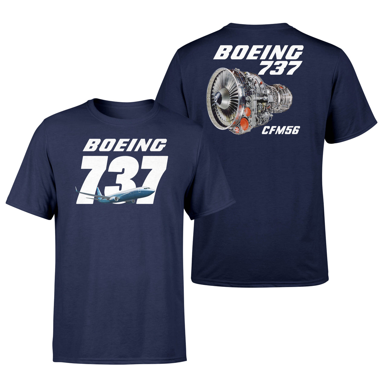 Boeing 737 NG & CFM56 Engine Designed Double-Side T-Shirts