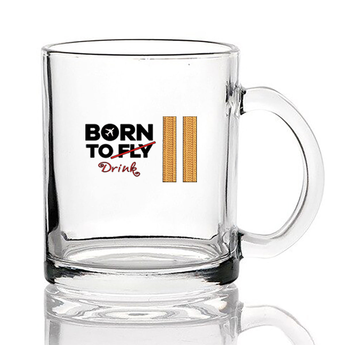 Born To Drink & 2 Lines Designed Coffee & Tea Glasses