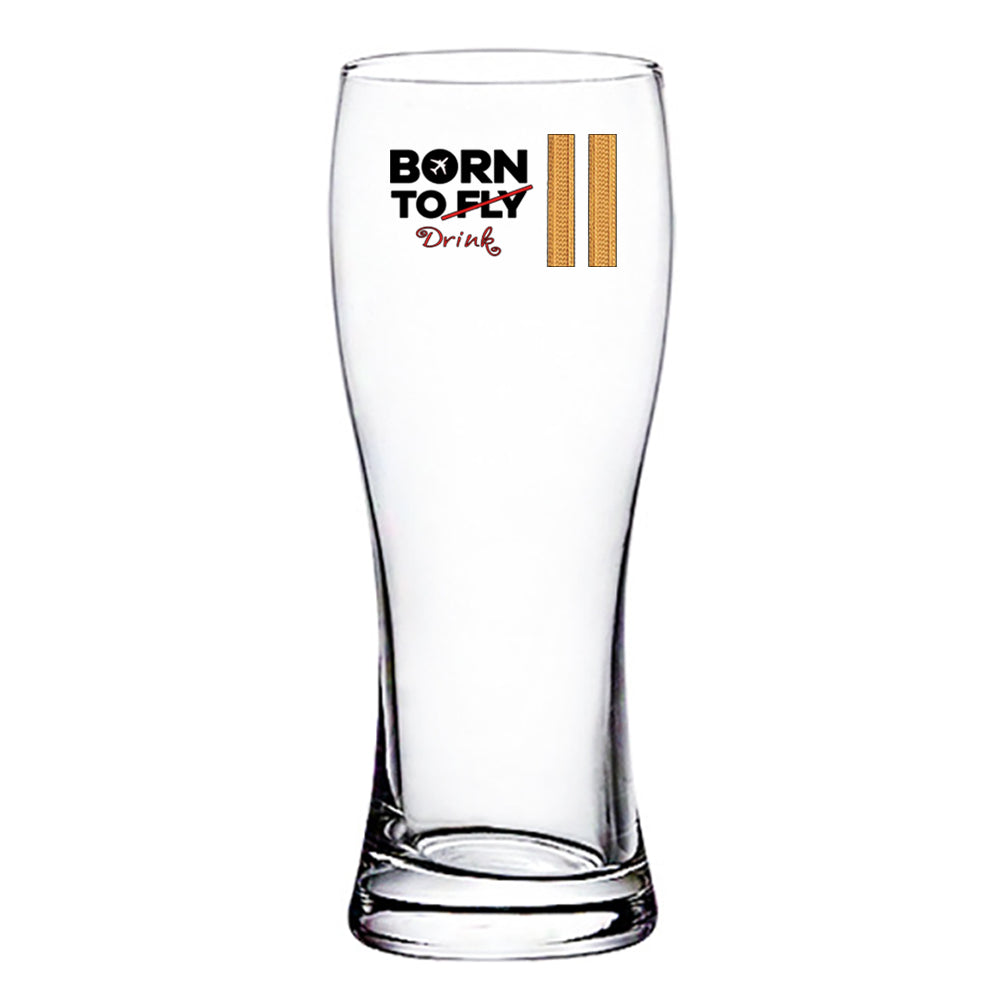 Born To Drink & 2 Lines Designed Pilsner Beer Glasses
