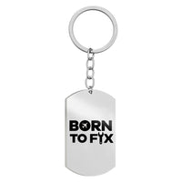 Thumbnail for Born To Fix Airplanes Designed Stainless Steel Key Chains (Double Side)