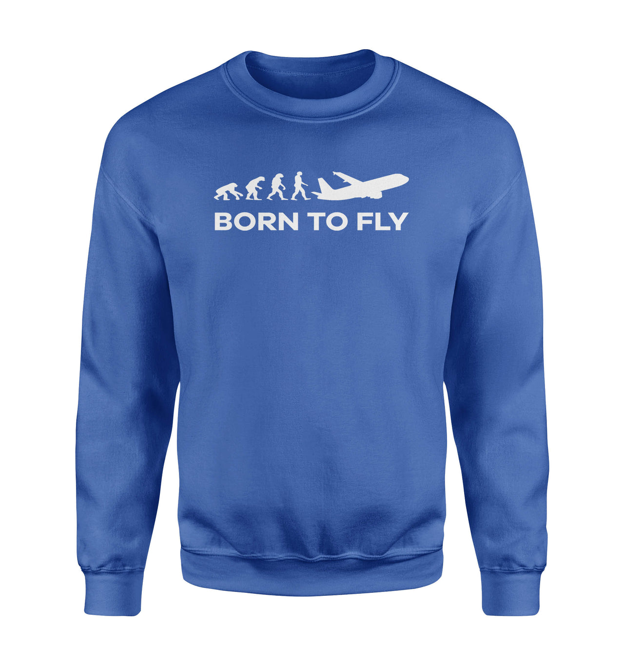 Born To Fly Designed Sweatshirts