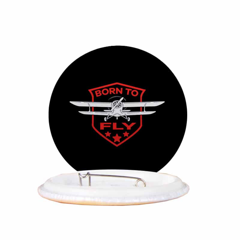 Born To Fly Designed Designed Pins