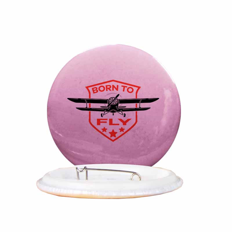 Born To Fly Designed Designed Pins