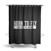 Thumbnail for Born To Fly Forced To Work Designed Shower Curtains