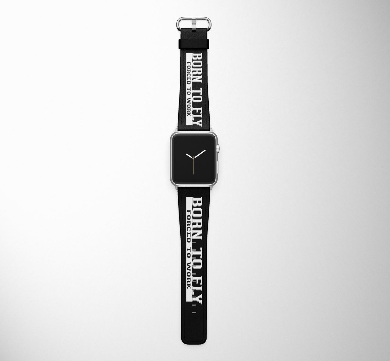 Born To Fly - Forced to Work Designed Leather Apple Watch Straps