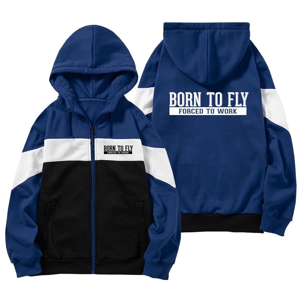 Born To Fly Forced To Work Designed Colourful Zipped Hoodies
