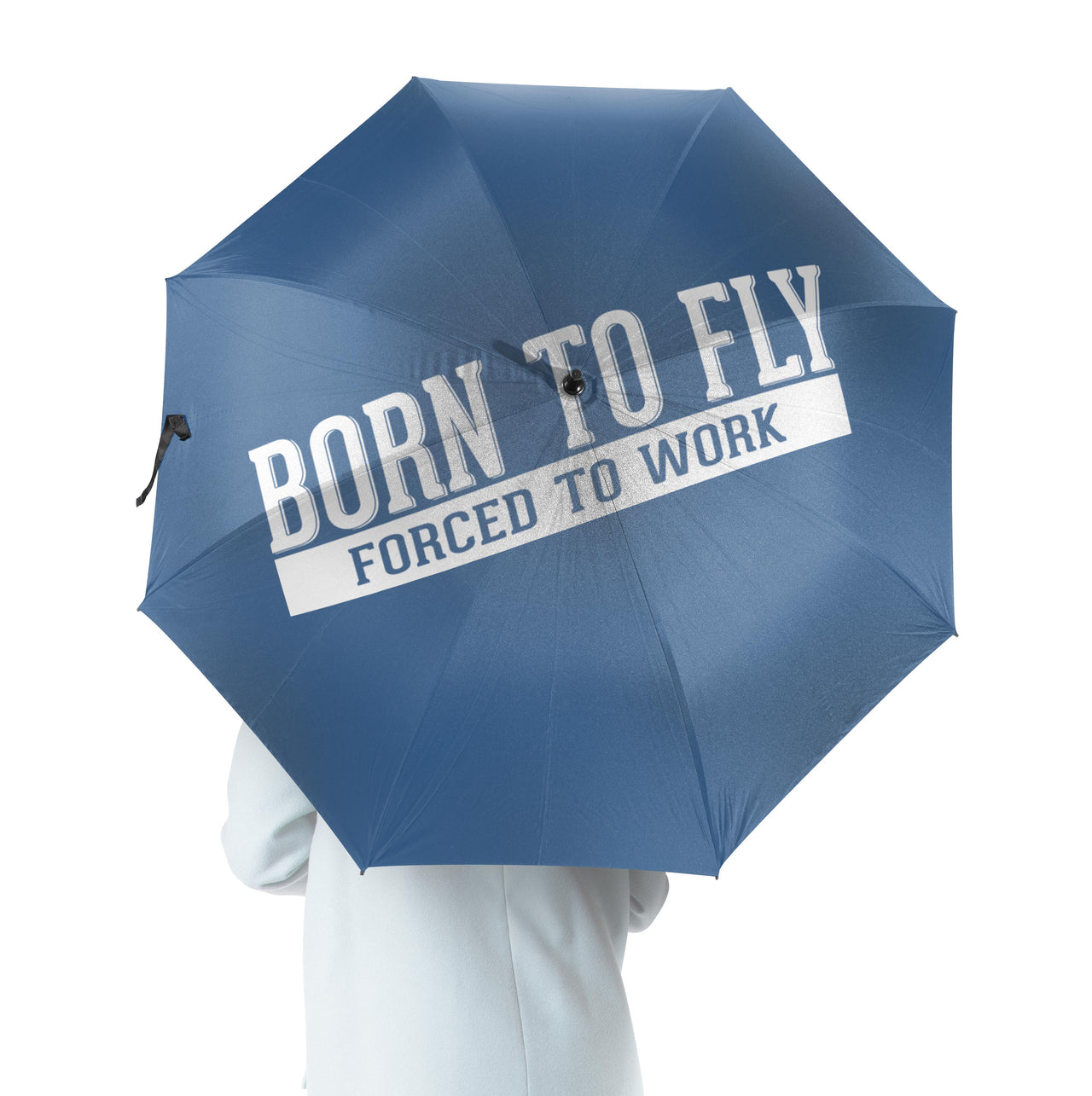 Born To Fly Forced To Work Designed Umbrella