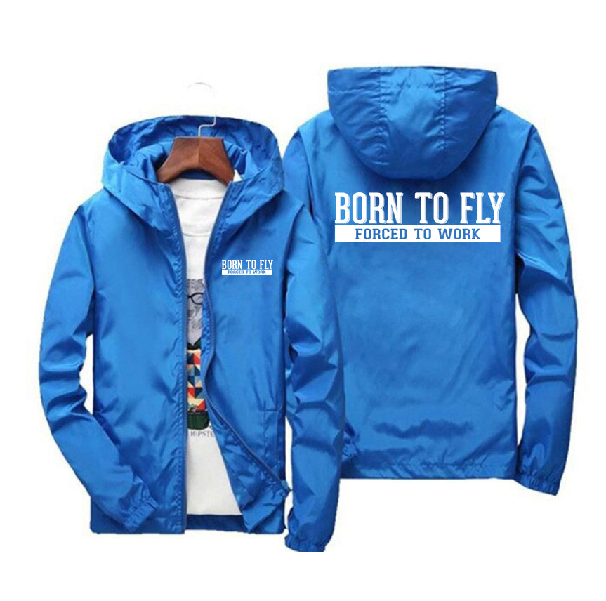 Born To Fly Forced To Work Designed Windbreaker Jackets