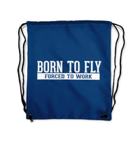 Thumbnail for Born To Fly Forced To Work Designed Drawstring Bags