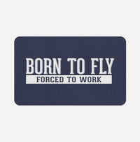Thumbnail for Born To Fly Forced To Work Designed Bath Mats