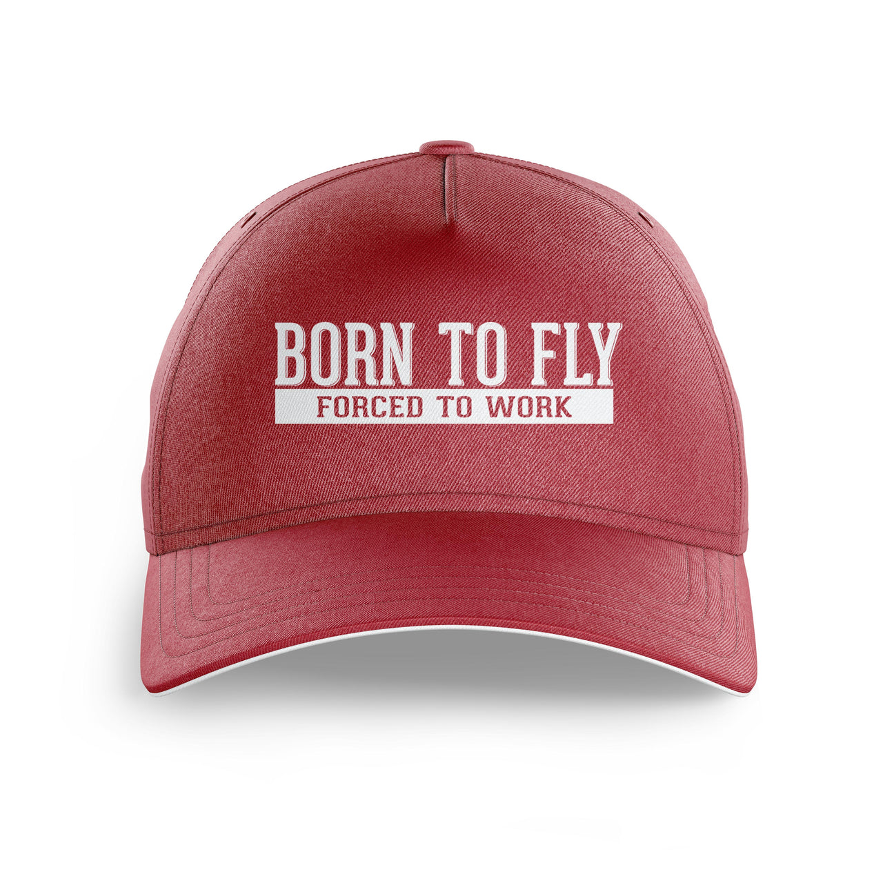 Born To Fly Forced To Work Printed Hats