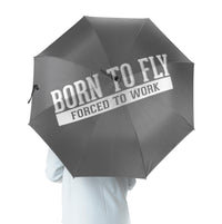 Thumbnail for Born To Fly Forced To Work Designed Umbrella