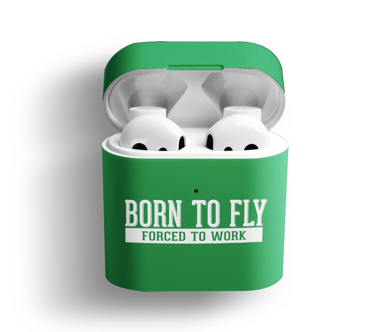 Born To Fly Forced To Work Designed AirPods Cases