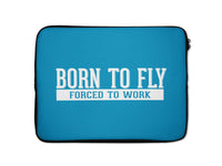 Thumbnail for Born To Fly Forced To Work Designed Laptop & Tablet Cases
