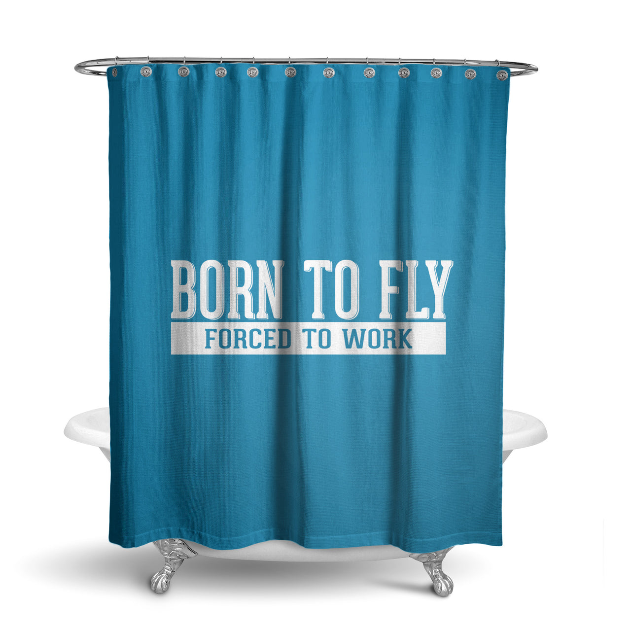 Born To Fly Forced To Work Designed Shower Curtains