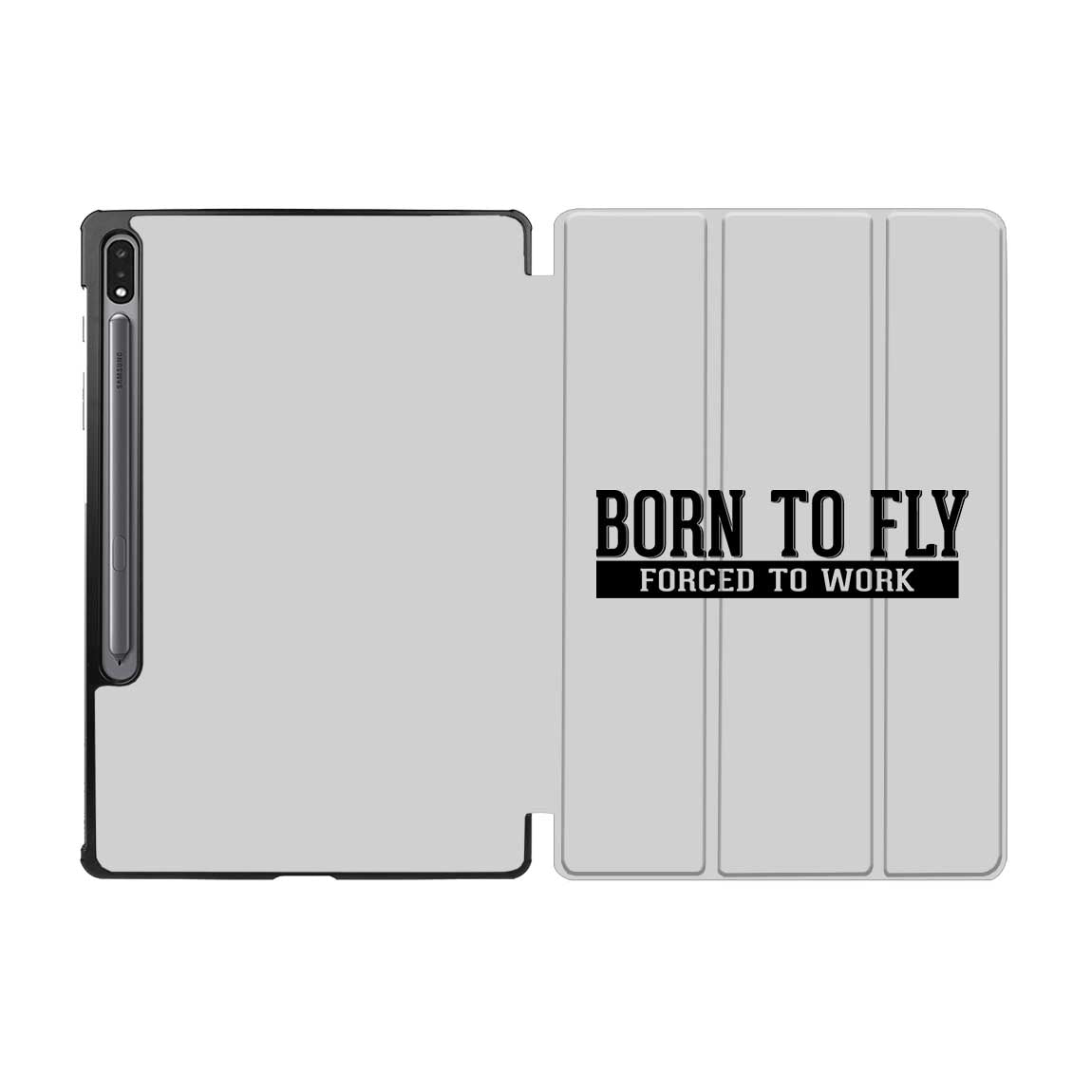 Born To Fly Forced To Work Designed Samsung Tablet Cases