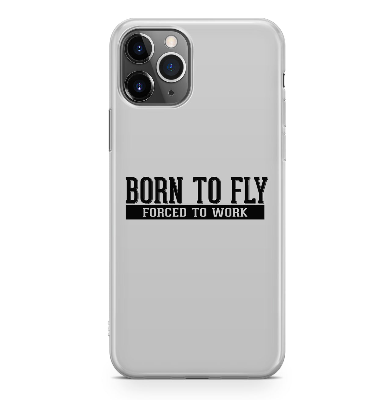 Born To Fly Forced To Work Designed iPhone Cases