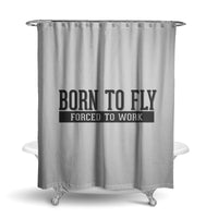 Thumbnail for Born To Fly Forced To Work Designed Shower Curtains