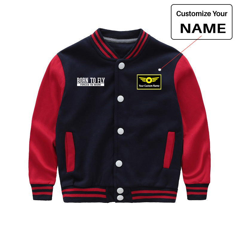 Born To Fly Forced To Work Designed "CHILDREN" Baseball Jackets