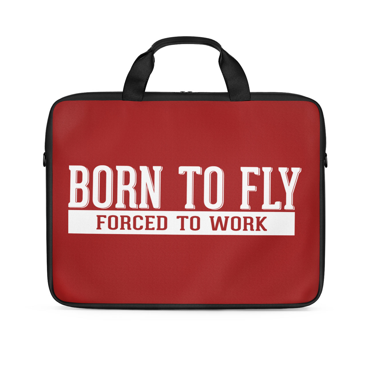 Born To Fly Forced To Work Designed Laptop & Tablet Bags