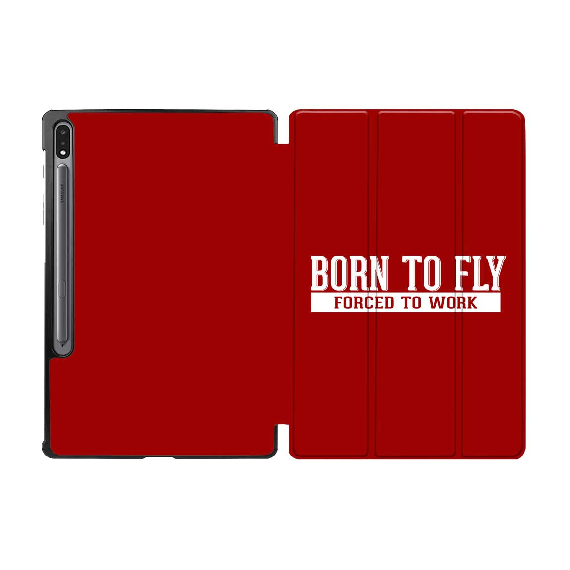Born To Fly Forced To Work Designed Samsung Tablet Cases