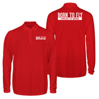 Thumbnail for Born To Fly Forced To Work Designed Long Sleeve Polo T-Shirts (Double-Side)