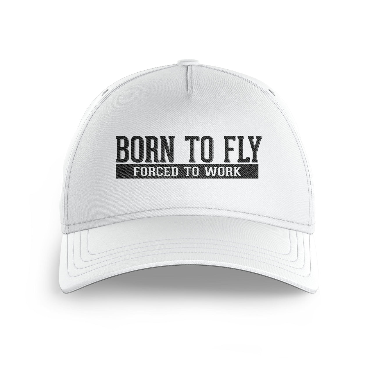 Born To Fly Forced To Work Printed Hats