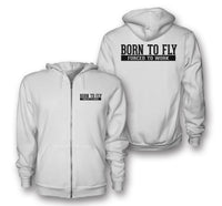 Thumbnail for Born To Fly Forced To Work Designed Zipped Hoodies