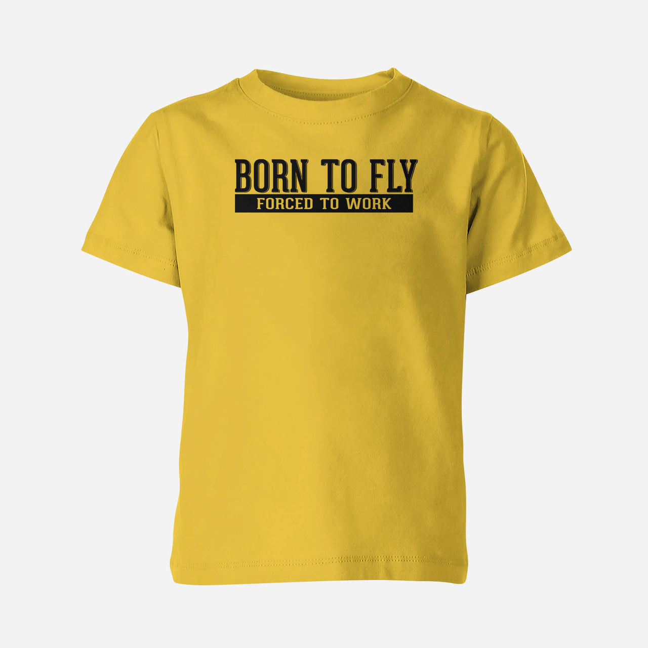 Born To Fly Forced To Work Designed Children T-Shirts