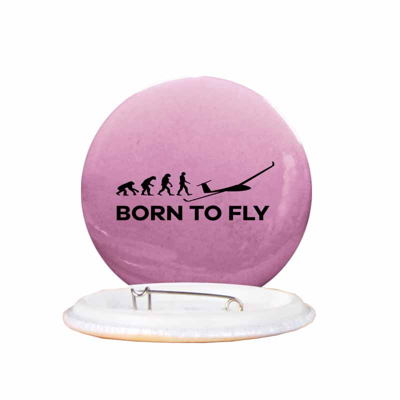 Born To Fly Glider Designed Pins