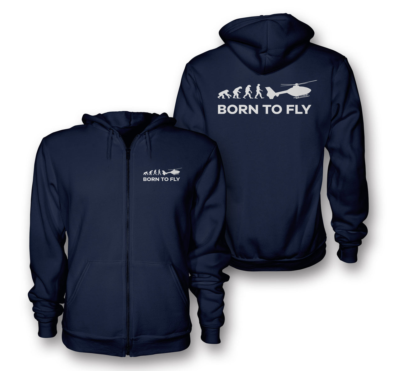 Born To Fly Helicopter Designed Zipped Hoodies