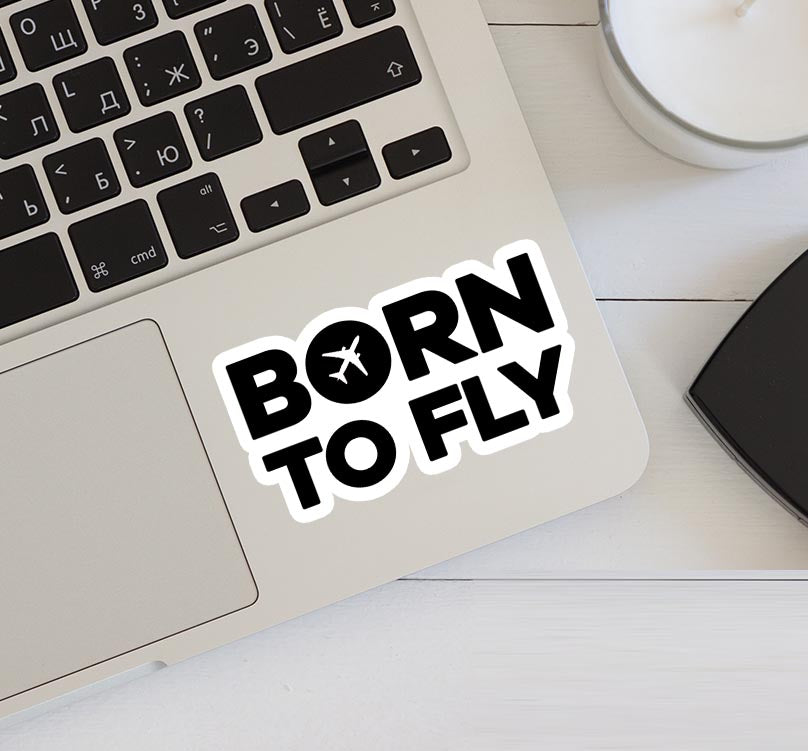 Born To Fly Special Designed Stickers