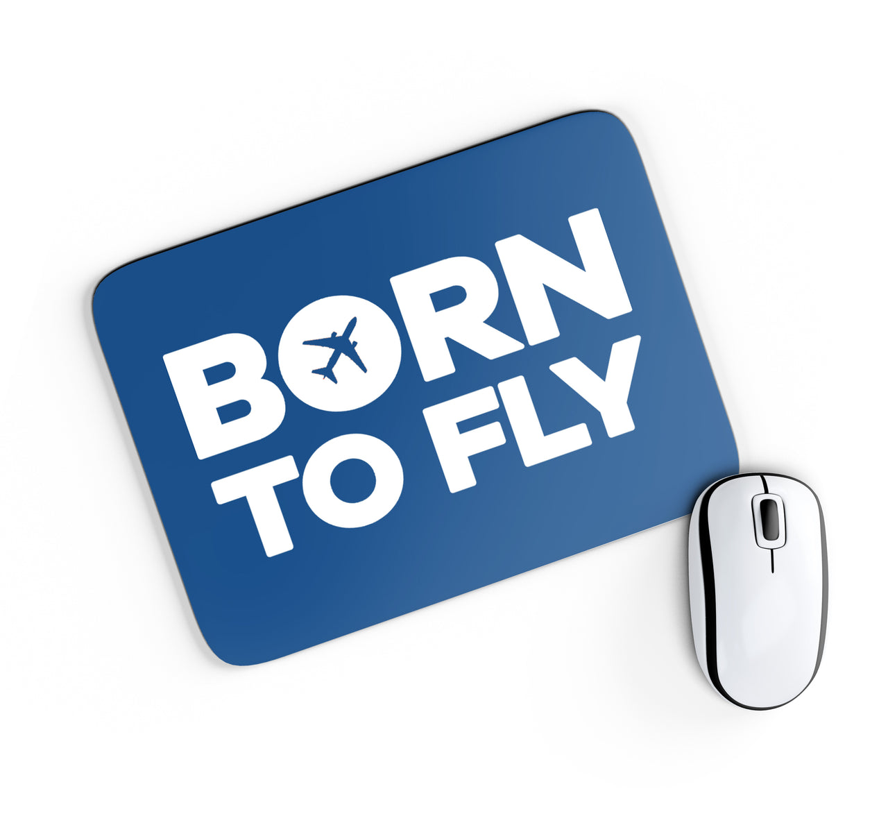 Born To Fly Special Designed Mouse Pads