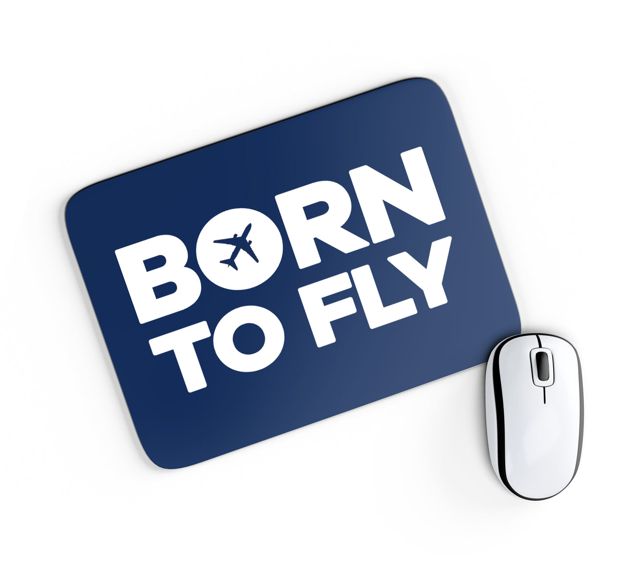 Born To Fly Special Designed Mouse Pads