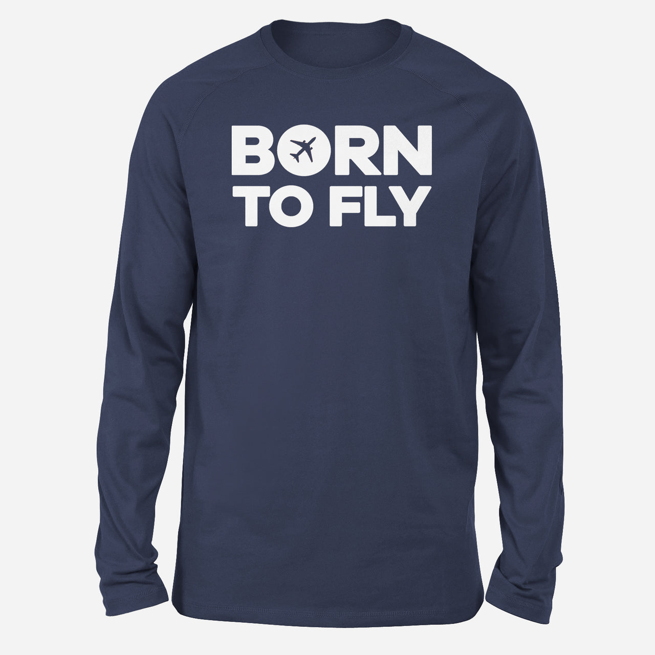Born To Fly Special Designed Long-Sleeve T-Shirts