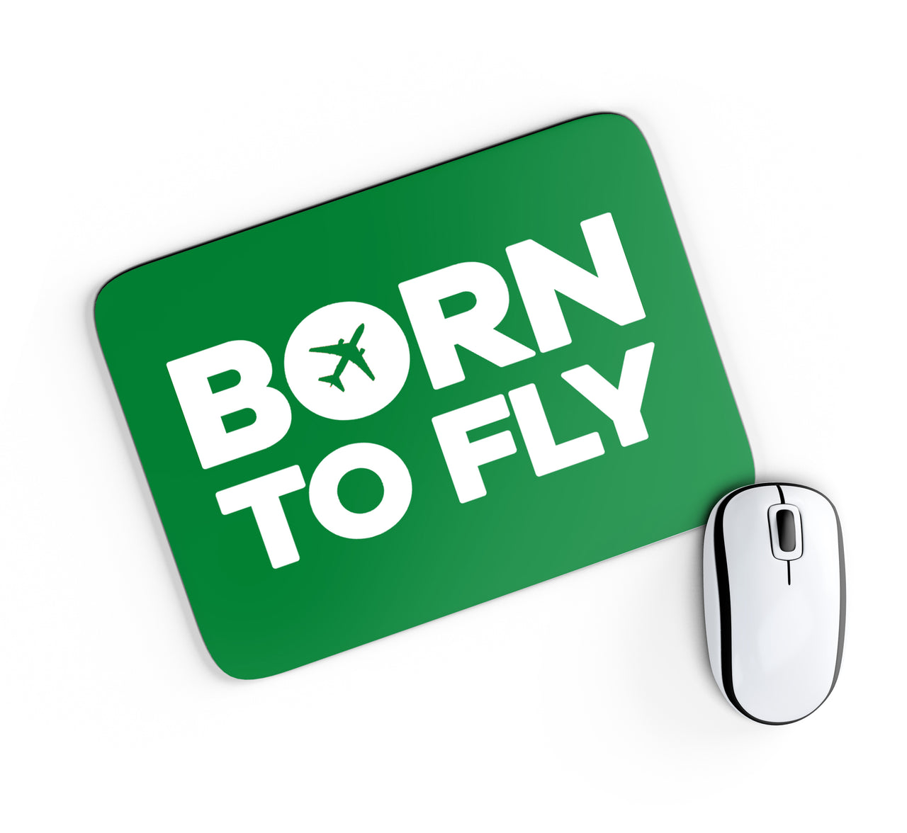 Born To Fly Special Designed Mouse Pads