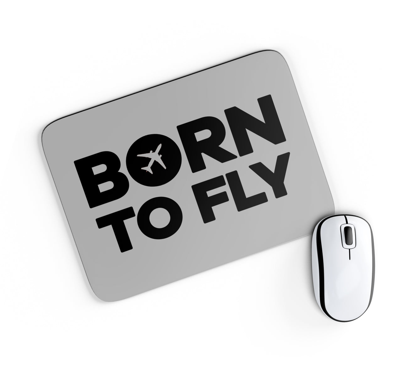 Born To Fly Special Designed Mouse Pads